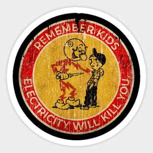 Vintage Electricity will kill you - Exclusive Sticker